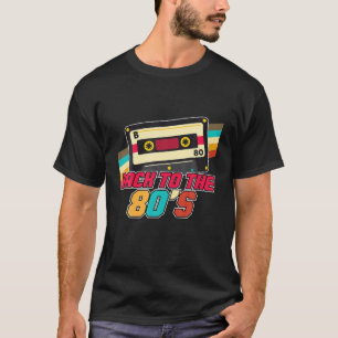 Back To The 1980'S 80'S Costume Party Mixtape 80S T-Shirt