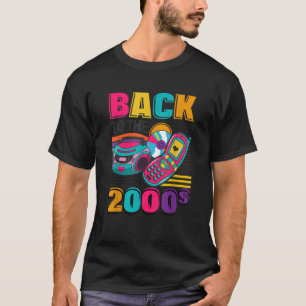 Back to the 2000 s vintage two thousands retro 00s T-Shirt