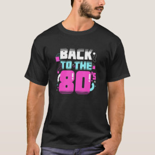 Back To The 80's Eighties 1980's Party Costume Old T-Shirt