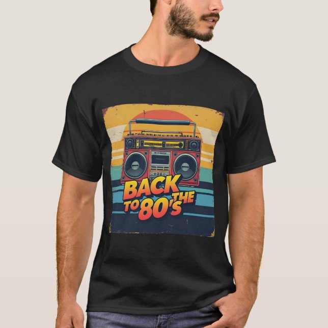 Back to the 80s Gen X  Boombox T-shirt (Front)