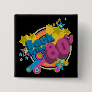Back To The 80's Square Retro 80's Button