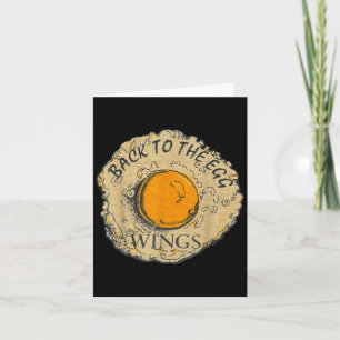 Back To The Egg Wings Card