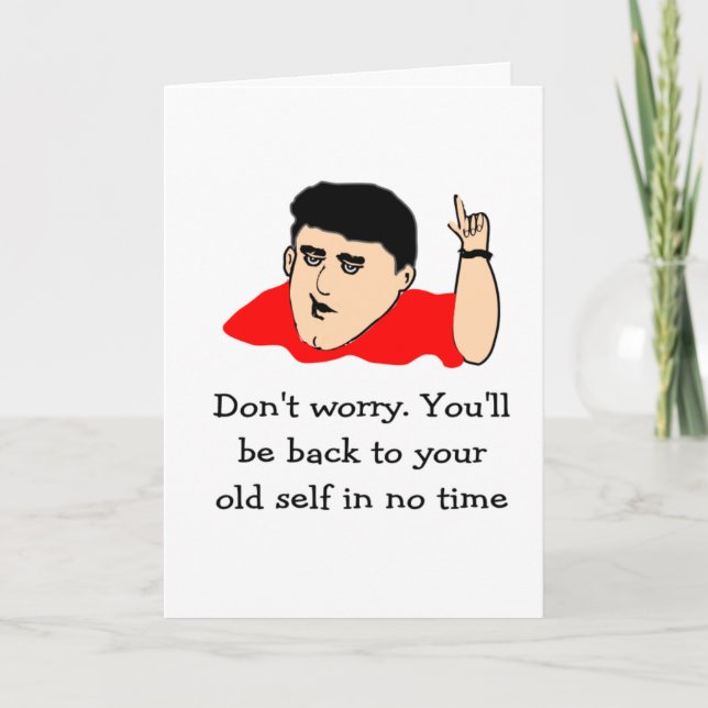 Back to your old self card (Front)