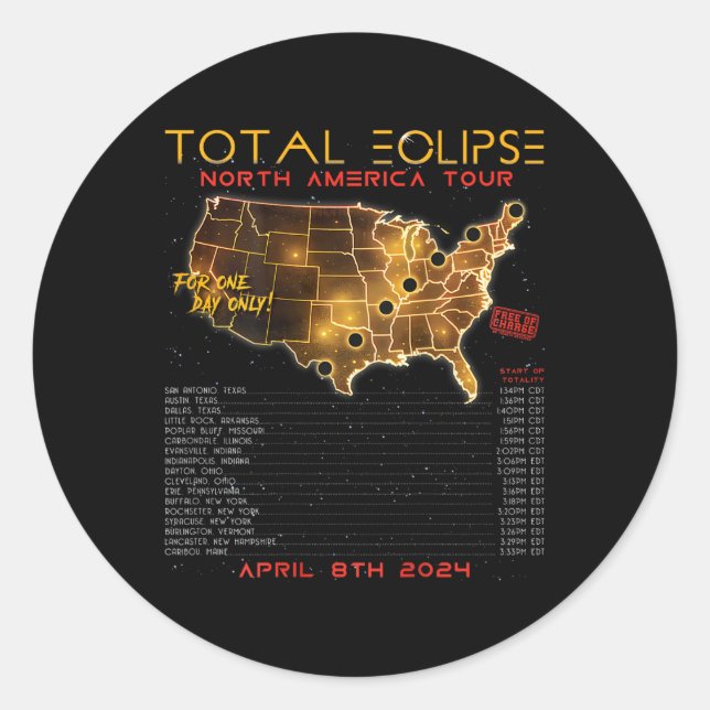 Back) Total Solar Eclipse 2024 North America Tour  Classic Round Sticker (Front)