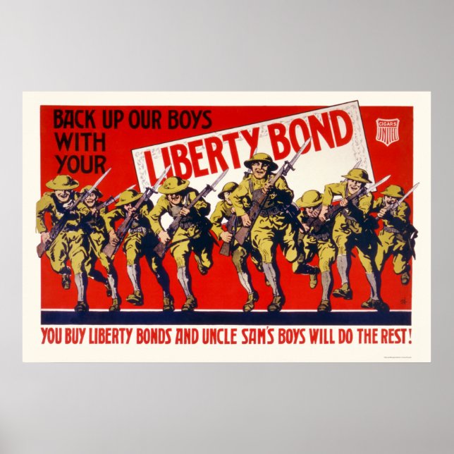 Back up our boys with your Liberty Bond Poster (Front)