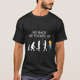 Back We Ed Up Funny Anti-trump 2020 Election Appar T-Shirt