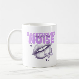 Background Noise Trendy Statement Coffee Mug