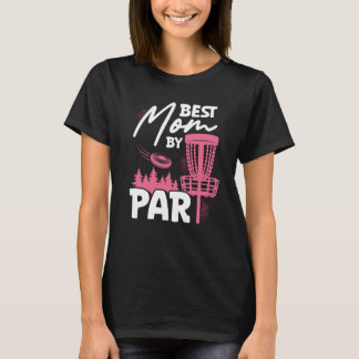 Backprint Best Mom By Par Ultimate Frisbee T-Shirt