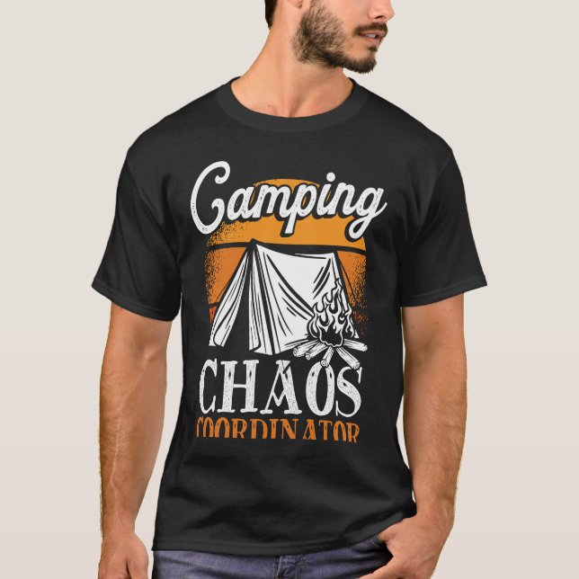 Backprint Camping Chaos Coordinator Camping T-Shirt (Front)