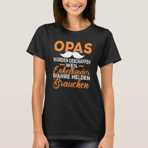 Backprint Grandpas were created because grandchild T-Shirt