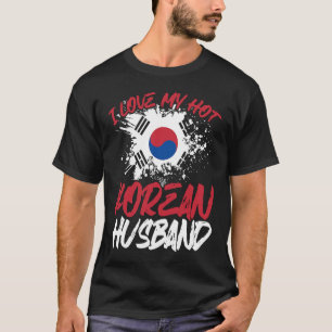 Backprint I Love My Hot Korean Husband T-Shirt