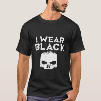 Backprint I wear black until there is something da T-Shirt