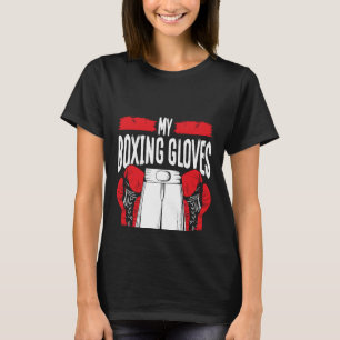 Backprint My Boxing Clothes Think You Stink As Wel T-Shirt
