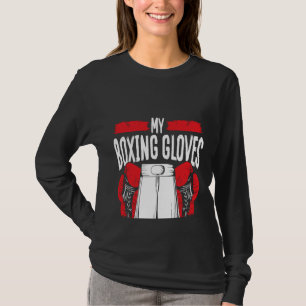 Backprint My Boxing Clothes Think You Stink As Wel T-Shirt