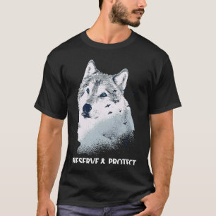 Backprint Preserve and Protect wolves and wolf pac T-Shirt