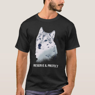 Backprint Preserve and Protect wolves and wolf pac T-Shirt