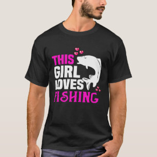 Backprint This girl loves fishing and anglers T-Shirt