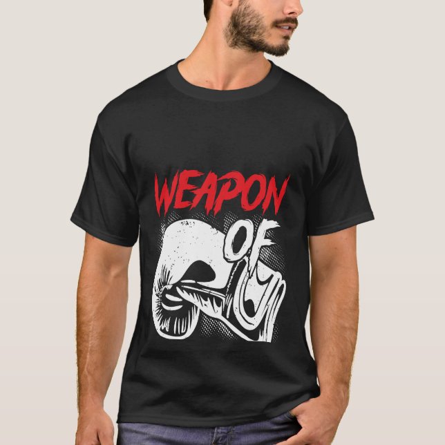 Backprint Weapon Of Stress Reduction Boxing T-Shirt (Front)