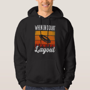 Backprint When In Doubt Layout Ultimate Frisbee Ta Hoodie