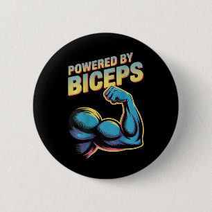 Backprinted Funny Gym Humour Biceps Gains Powered 6 Cm Round Badge