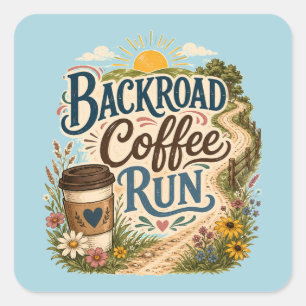 Backroad Coffee Run Country Folk Sunrise  Square Sticker