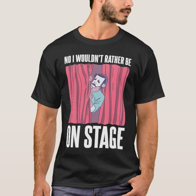 Backstage Crew Saying T-Shirt (Front)