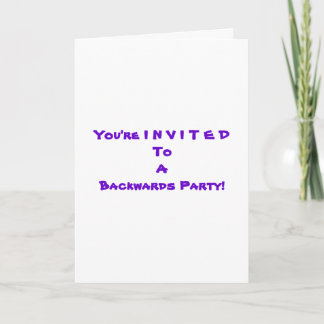 "Backwards Party " Thank You - LOOKS like invite. Card
