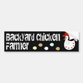 Backyard Chicken Farmer Bumper Sticker