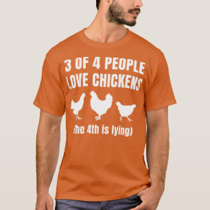Backyard Chicken Farmer Funny Chicken Lover 4 T-Shirt