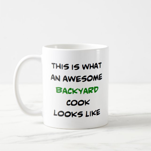 backyard cook, awesome coffee mug (Left)