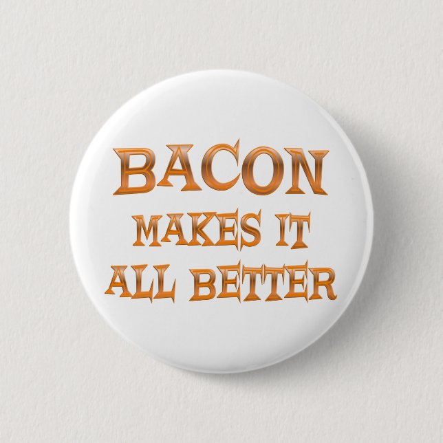 Bacon 6 Cm Round Badge (Front)