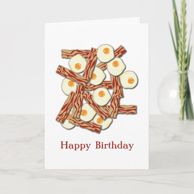 Bacon and Eggs Happy Birthday Card (Front)