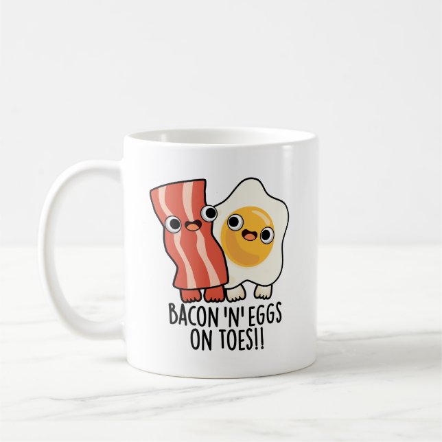 Bacon And Eggs On Toes Funny Toast Pun  Coffee Mug (Left)