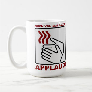 Bacon Applaud Mug