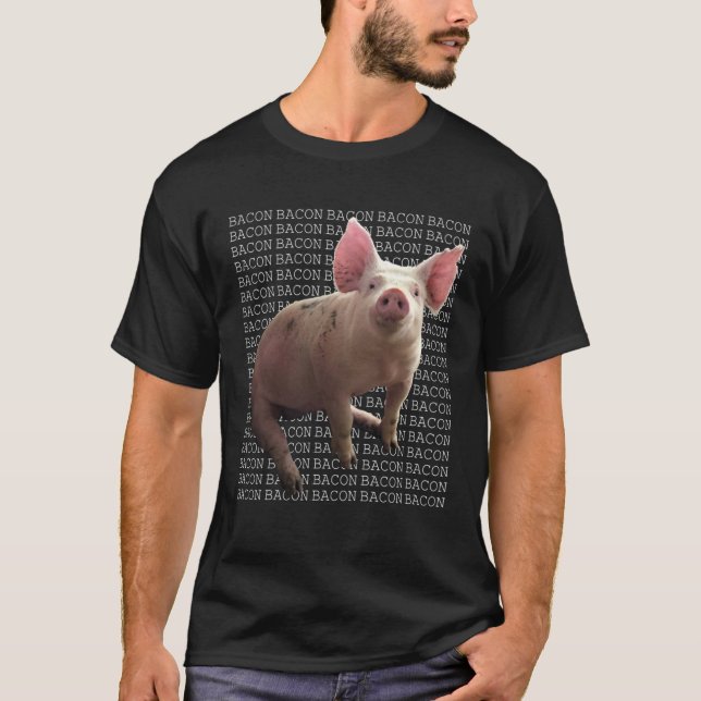 BACON BACON BACON  Cute and  Pig Bacon T-Shirt (Front)