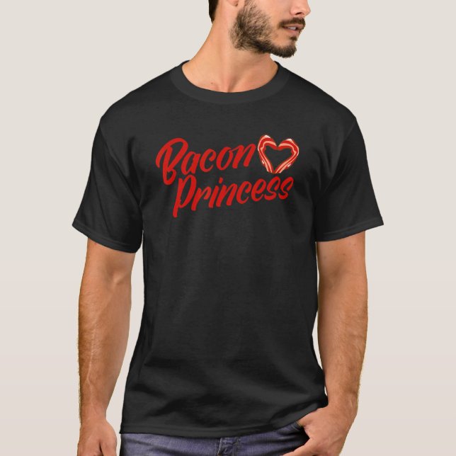 Bacon   Breakfast Bacon Princess T-Shirt (Front)