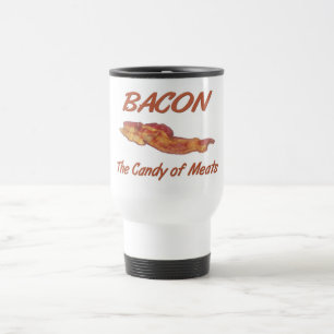 Bacon Candy Of Meats Travel Mug