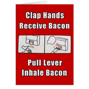 Bacon Dispenser II Card