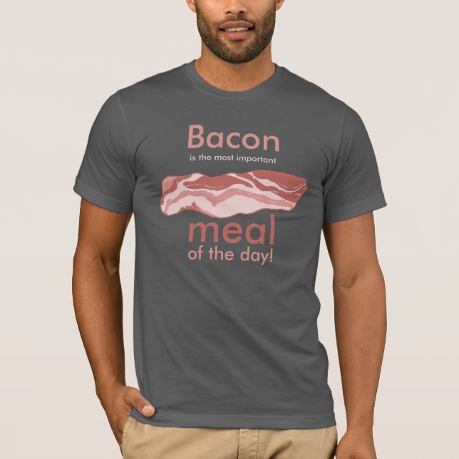Bacon for Breakfast T-Shirt (Front)