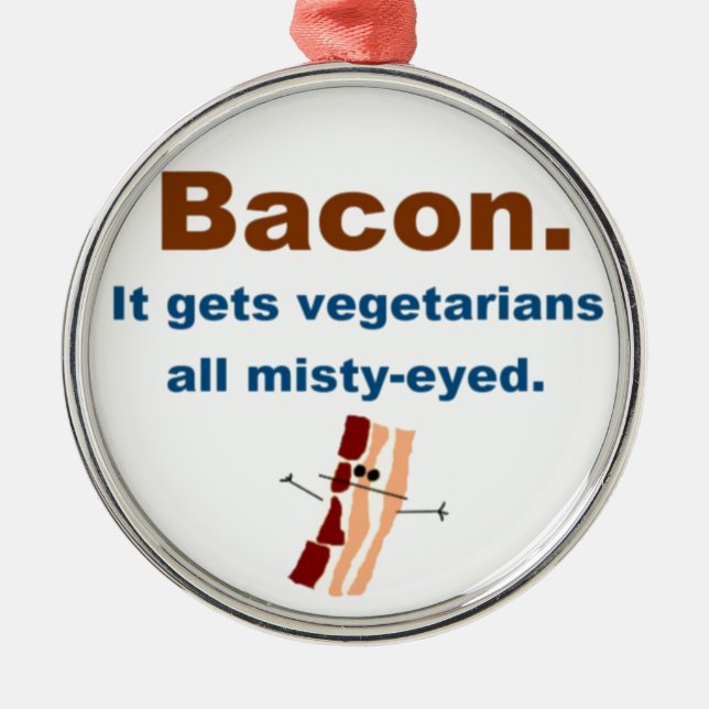 Bacon gets vegetarians misty-eyed metal tree decoration (Front)