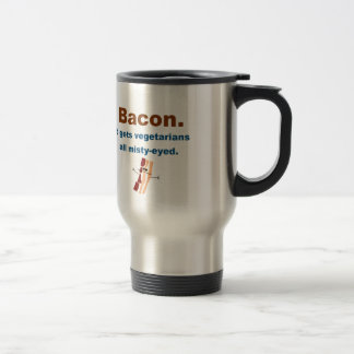 Bacon gets vegetarians misty-eyed travel mug