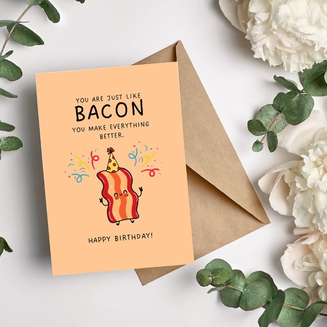Bacon Humourous Birthday Card (Creator Uploaded)