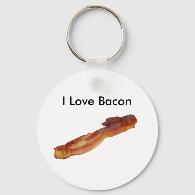 bacon, I Love Bacon Key Ring (Front)