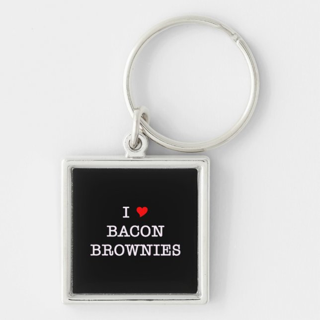 Bacon I Love Brownies Key Ring (Front)