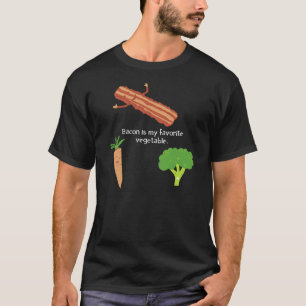 Bacon Is My Favourite Vegetable (Dark) T-Shirt