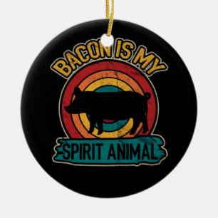 Bacon Is My Spirit Animal Bacon Lover Grilling Ceramic Tree Decoration