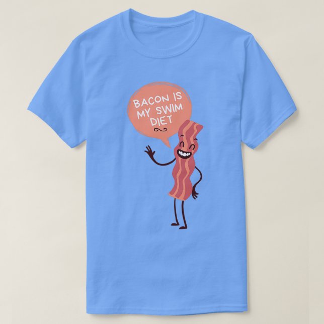 Bacon is my swim diet T-Shirt (Design Front)
