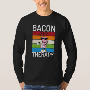 Bacon Is My Therapy Vintage Bacon Whisperer Bacon T-Shirt