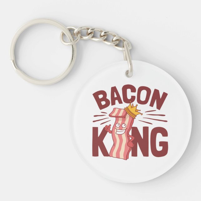 Bacon King Meat Lover Gifts for Men Boy Key Ring (Front)