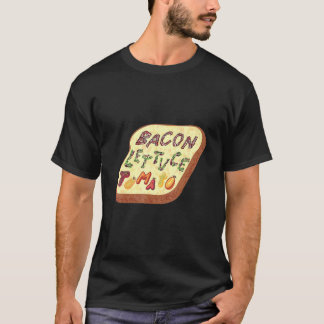 Bacon Lettuce Tomato Blt Sandwich T-Shirt
